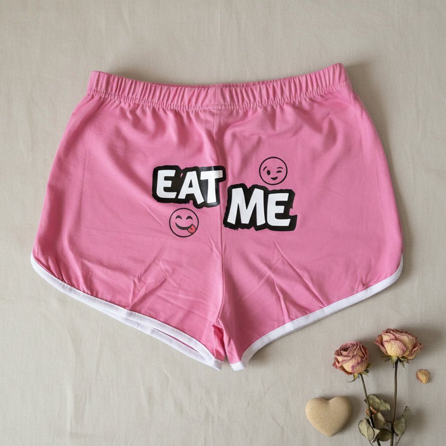 Women hot shorts - Eat Me - Etba3lly